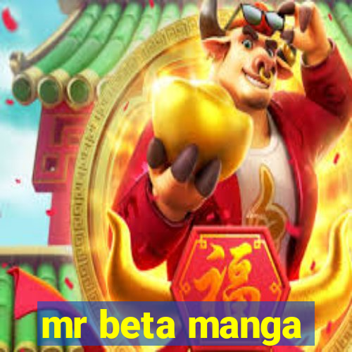 mr beta manga